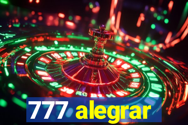 777 alegrar